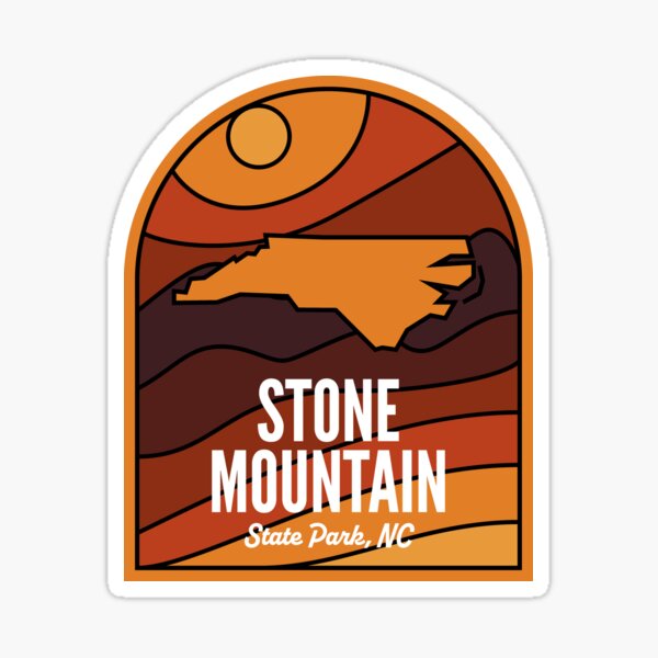 Stone Mountain State Park North Carolina Sticker