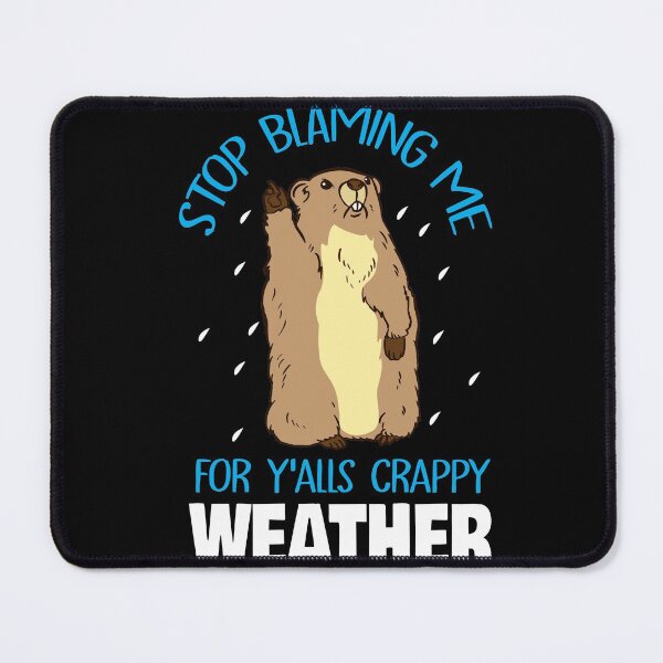 Item preview, Funny Groundhog Day Bad Weather  designed and sold by Crush Retro®.
