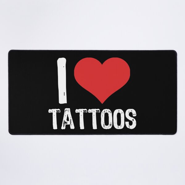 Item preview, I Love Tattoos designed and sold by The "I Love Everything" Shop.