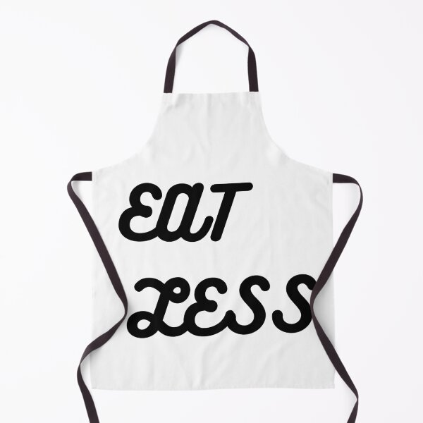 Item preview, Eat Less, Look Better designed and sold by Dylan-Gray.