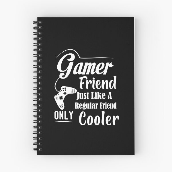 Item preview, Gamer Friend Just Like A Regular Friend Only Cooler Besties best friend designed and sold by ONMON.