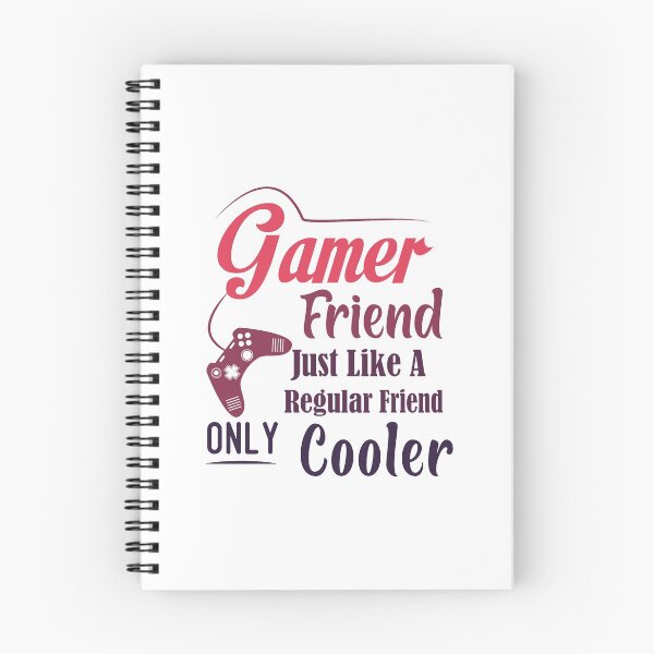 Item preview, Gamer Friend Just Like A Regular Friend Only Cooler Besties best friend designed and sold by ONMON.