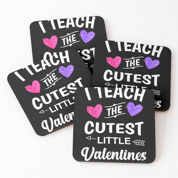 Item preview, i teach the cutest little valentines, Valentine's Day gift for teachers, girlfriend, mom designed and sold by Mehdi Art.