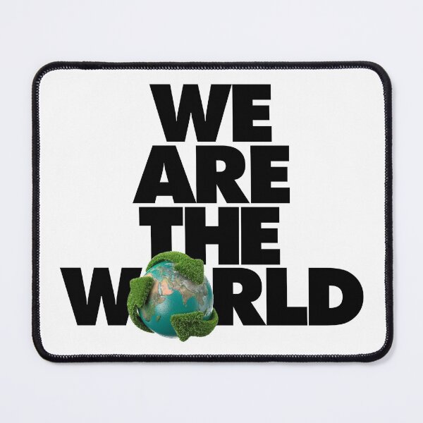 Item preview, We are the World, That's Right! designed and sold by BigDaddyStore.