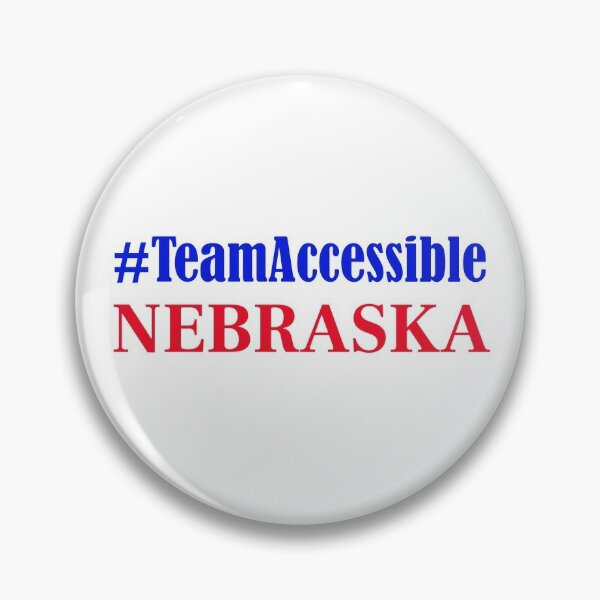 Team Accessible NEBRASKA Pin