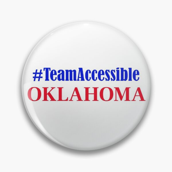 Team Accessible OKLAHOMA Pin