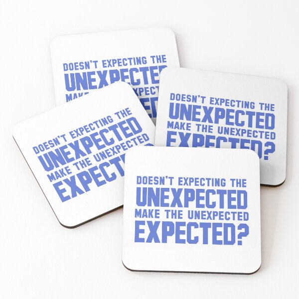 Item preview, Doesn't Expecting The Unexpected Make The Unexpected Expected ? designed and sold by techdave.