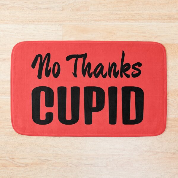 Item preview, No Thanks Cupid Black Text designed and sold by Design-Maniya.