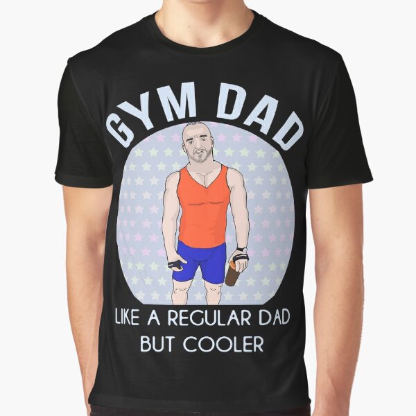 I Have Two Titles Dad & Bodybuilder T-Shirt Men Gifts Idea-CL – Colamaga