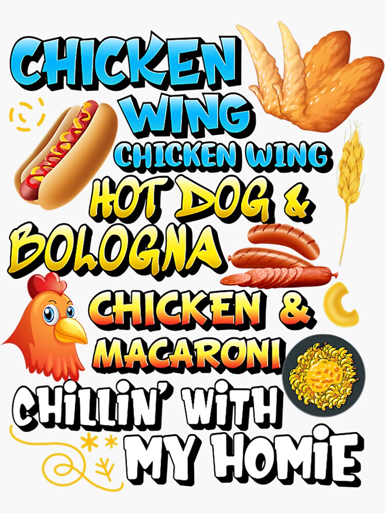 chikin wing chikin wing hotdog and balonaeeaae Sticker for Sale