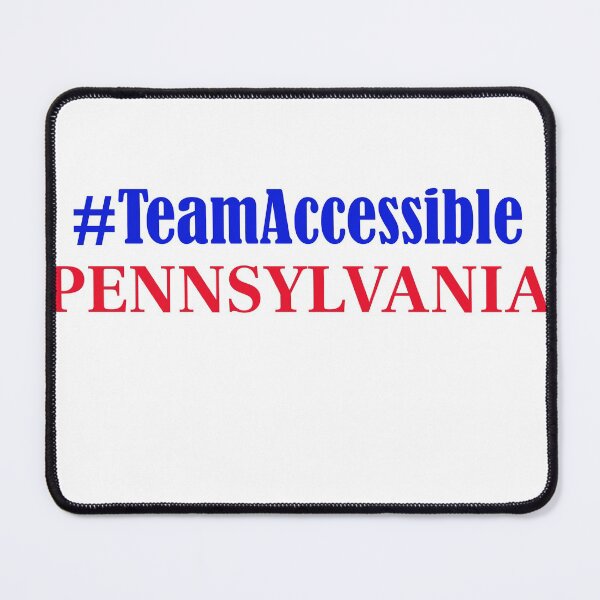 Item preview, Team Accessible PENNSYLVANIA designed and sold by TeamAccessible.