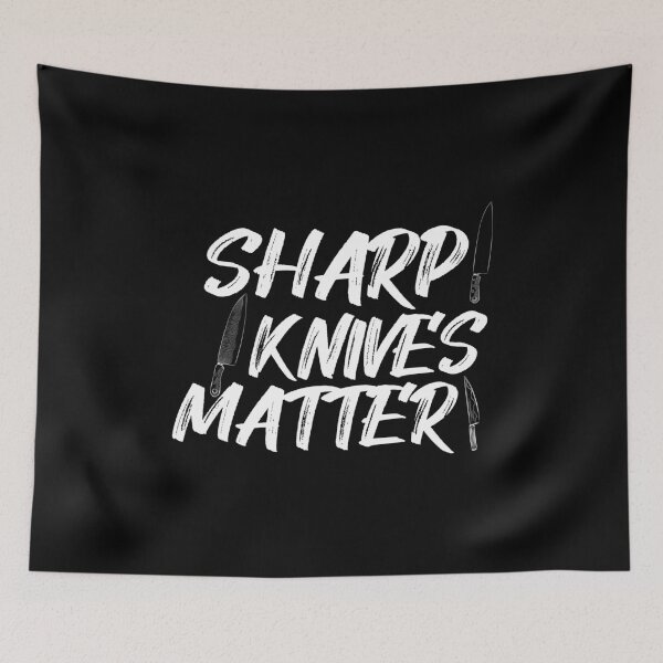 Item preview, Funny Cooking Shirt Quote Sharp Knives Matter Cool cooking for chef designed and sold by justbegreat ★★★★★.