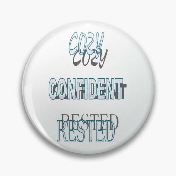 Item preview, Cozy, Confident, Rested designed and sold by kristalcurt.