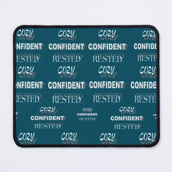 Item preview, Cozy, Confident, Rested designed and sold by kristalcurt.