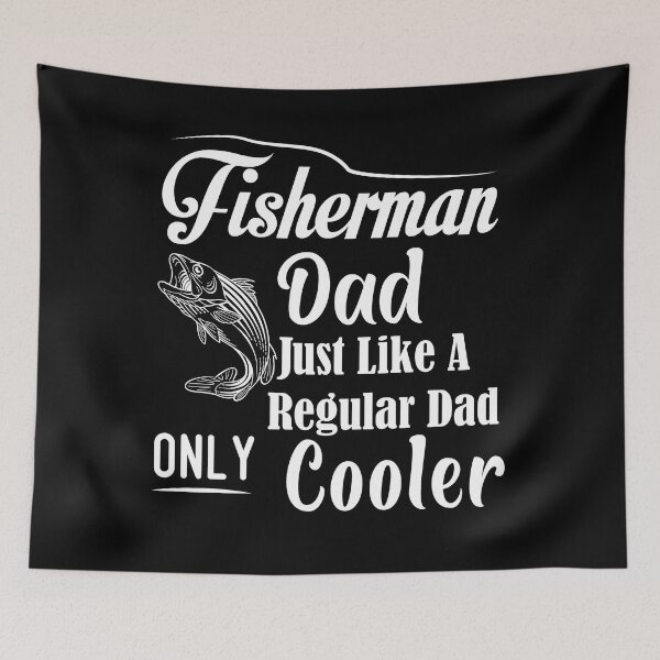 Item preview, Fisherman Dad Just Like A Regular Dad Only Cooler fishing fish fathers day designed and sold by Shorim.