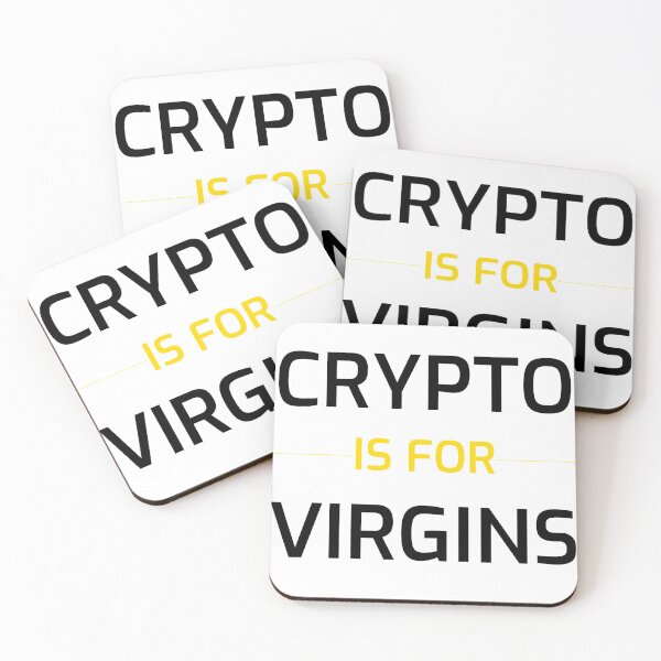 Item preview, Crypto Is For Virgins designed and sold by Rogue Heart Collective™.