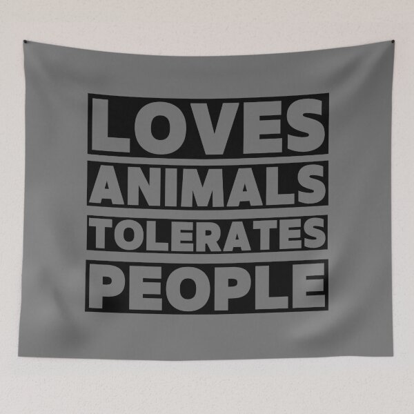 Item preview, LOVES ANIMALS TOLERATES PEOPLE designed and sold by successmom.
