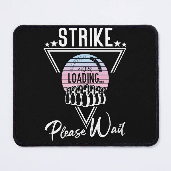Item preview, Strike loading please wait bowling,Vintage bowling gift for bowler designed and sold by Amirebdesign.