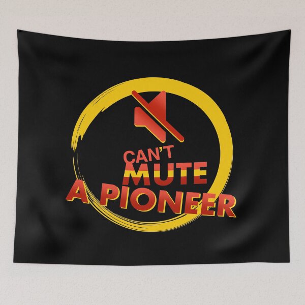 Item preview,  cant mute a pioneer designed and sold by josephfanous.