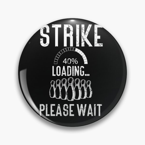 Item preview, Strike loading please wait bowling,Vintage bowling gift for bowler  designed and sold by Amirebdesign.