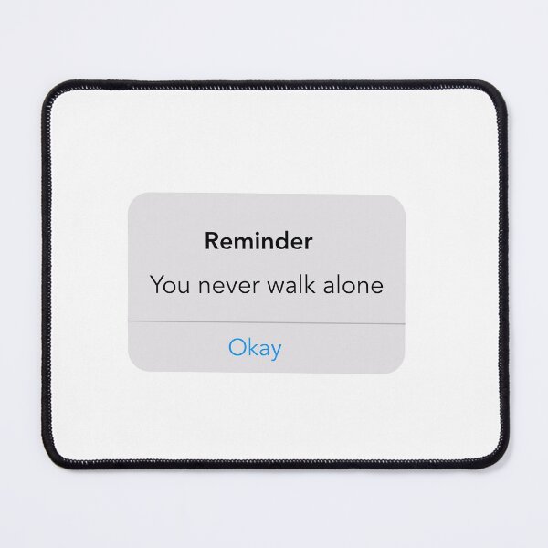 Item preview, Reminder: You never walk alone - BTS designed and sold by troengg.