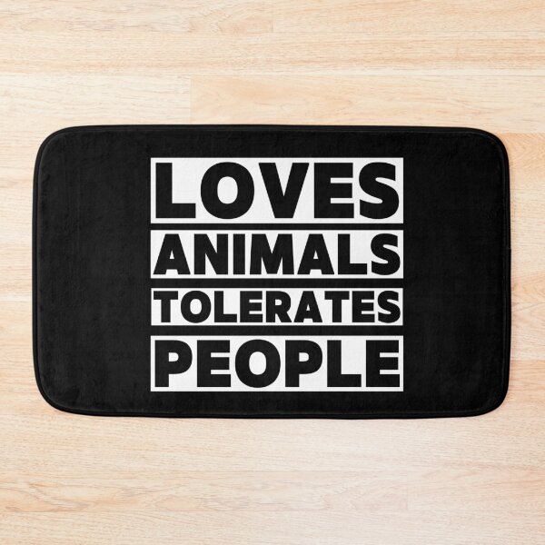 Item preview, LOVES ANIMALS TOLERATES PEOPLE designed and sold by successmom.