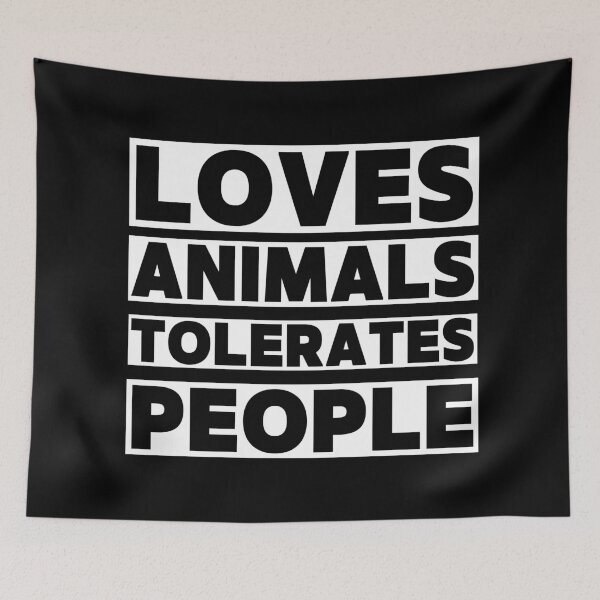 Item preview, LOVES ANIMALS TOLERATES PEOPLE designed and sold by successmom.