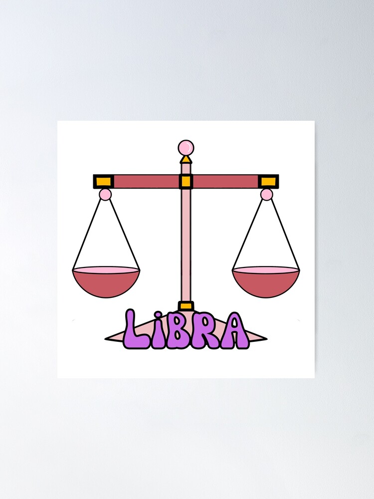 Libra Scales Zodiac Sign Astrology Astrological Sign Horoscope Poster