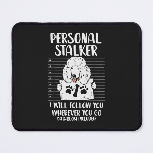Item preview, Personal Stalker Poodle Mug Shot Pet Dog Owner Lover Gift designed and sold by maich45.
