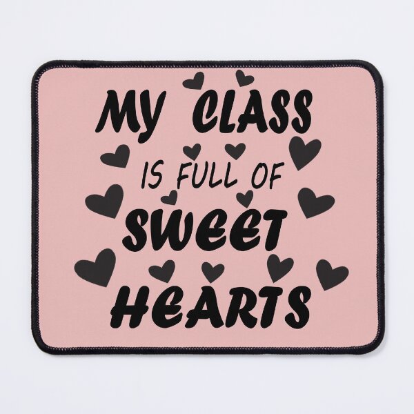 Item preview, My Class Is Full Of Sweethearts, Cute Valentine Shirt, Valentine's Day Shirt, Valentine's Day Gift, Love Shirt, Gift For Valentine,valentines day for teachers designed and sold by Anoirshop ⭐⭐⭐⭐⭐.