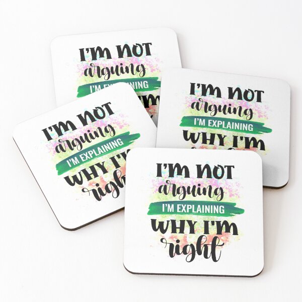 Item preview, I'm Not Arguing- Funny Sarcastic Quotes- Sarcasm Humour  designed and sold by younghopes.