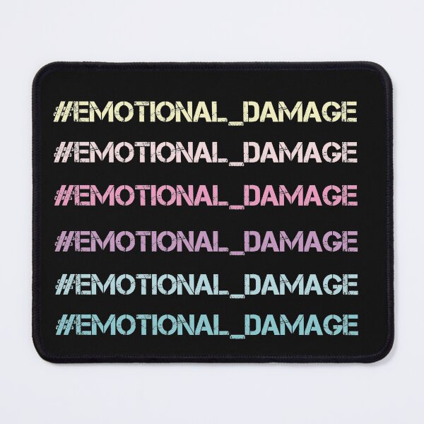 Item preview, Emotional Damage designed and sold by yasarh.