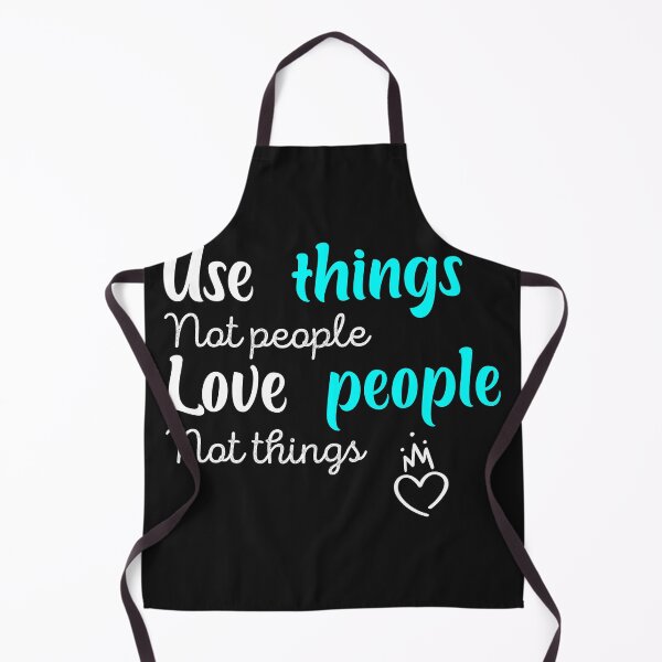 Item preview, Use things not people love people not things shirt designed and sold by Crystakim.