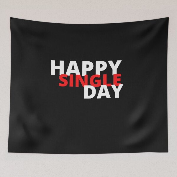 Item preview, Funny SINGLE Quote Valentines Day Cool for SINGLE designed and sold by Abdel-illah farah.