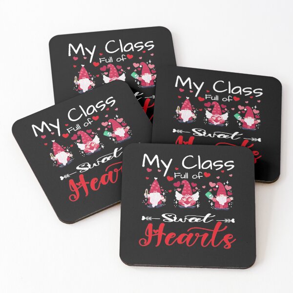 Item preview, Teacher Valentines Day My Class Is Full Of Sweethearts Valentines Day designed and sold by Beautiful Designs.