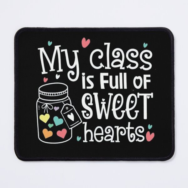 Item preview, My Class Is Full Of Sweethearts, Cute Valentine Shirt, Valentine's Day Shirt, Valentine's Day Gift, Love Shirt, Gift For Valentine,valentines day for teachers designed and sold by Anoirshop ⭐⭐⭐⭐⭐.