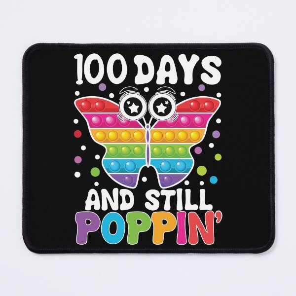 Item preview, Happy 100 Days School And Still Poppin 100th Day cute Butterfly Pop it design for kids and teachers designed and sold by Pexilus.