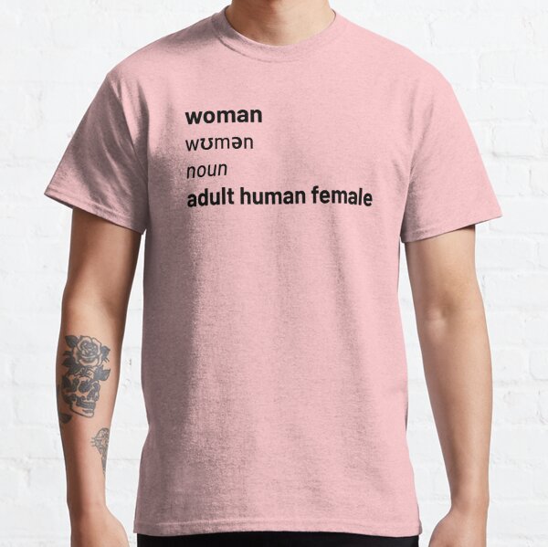 Woman Definition T-Shirts for Sale