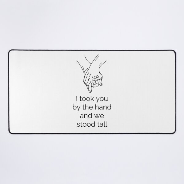 Item preview, mumford and sons i took you by the hand and we stood tall after the storm designed and sold by jxsxfxnxgr.