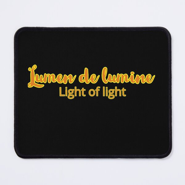 Item preview, Latin Lumen de lumine, Light of Light, Phrase from Catholic Creed designed and sold by MaryKunzGoldman.