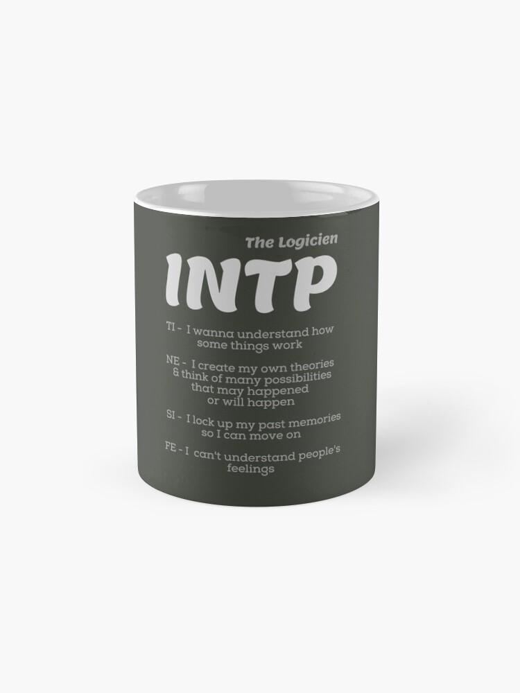 INTP MBTI Personality Type. Ti Ne Si Fe Sticker for Sale by Purestuff