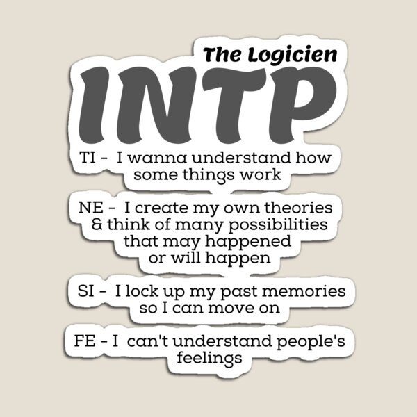 INTP MBTI Personality Type. Ti Ne Si Fe Sticker for Sale by Purestuff