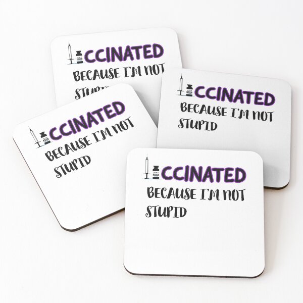 Item preview, Copy of Copy of VACCINATED 2022 BECAUSE I'M NOT STUPID  designed and sold by ZERO9968.
