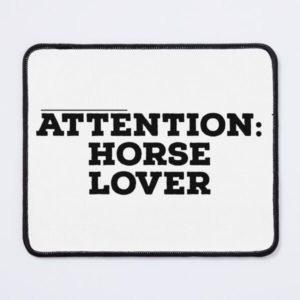 Item preview, Attention: horse lover, text, horse addicted people, phrase about horses. designed and sold by AylaHarbich.