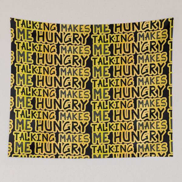 Item preview, Talking Makes Me Hungry designed and sold by Jokertags.
