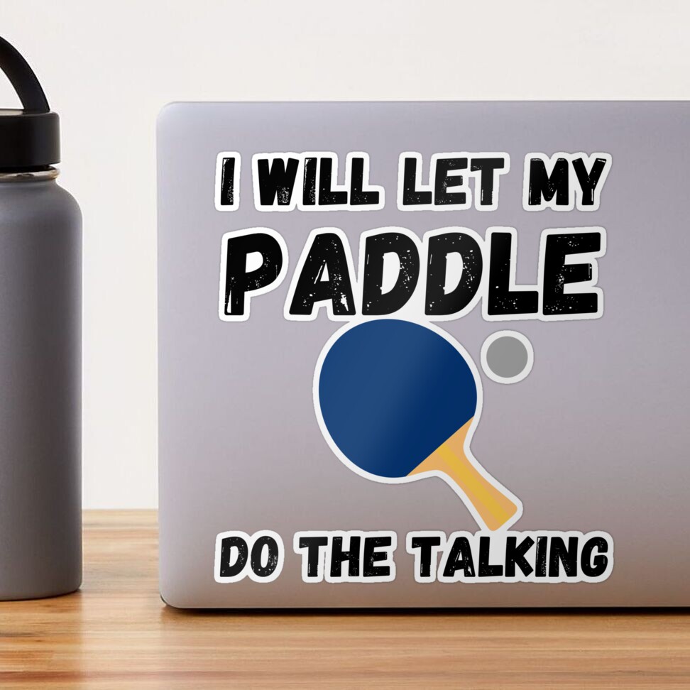 The Ping Pong Paddle Sticker