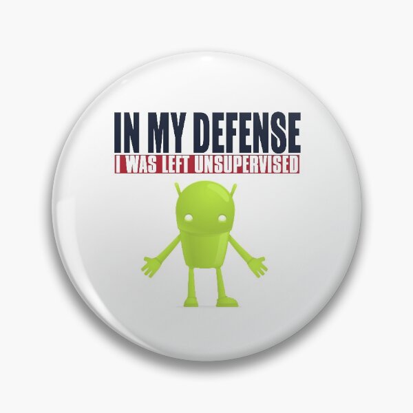 Item preview, In My Defense I was Left Unsupervised V2 designed and sold by techdave.