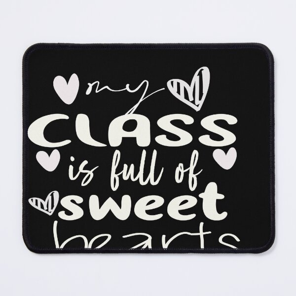 Item preview, My Class Full Of Sweet Hearts Valentine's Day Teacher , Gift for Valentines designed and sold by designreb.