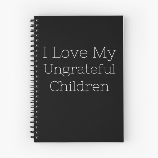 Item preview, Funny Gift for Mothers Day Quote I Love My Ungrateful Children Cool Mother Birthday Idea designed and sold by AYACHI90.