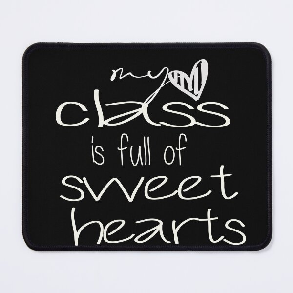 Item preview, My Class Full Of Sweet Hearts Valentine's Day Teacher , Gift for Valentines designed and sold by designreb.